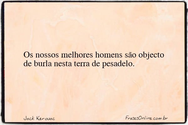 Frase de Jack Kerouac