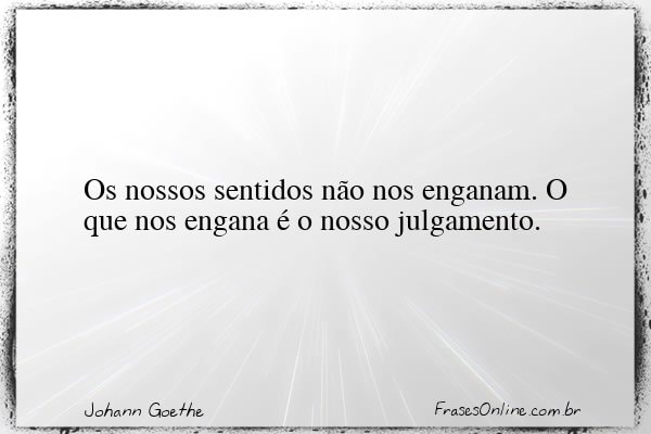 Frase de Johann Goethe