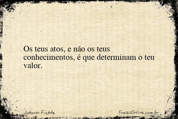 Frase de Johann Fichte