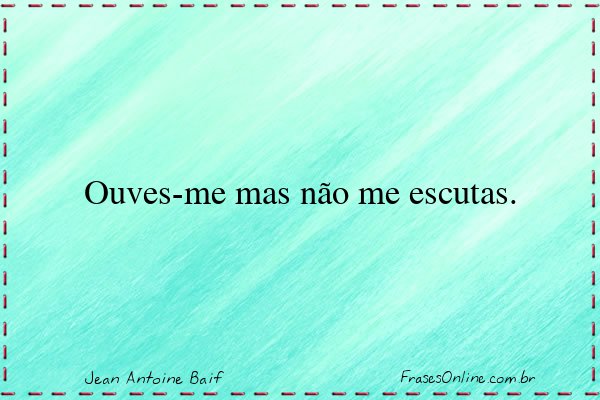 Frase de Jean Antoine Baif