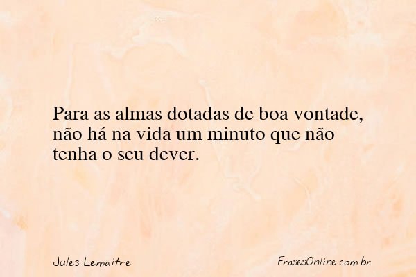 Frase de Jules Lemaitre