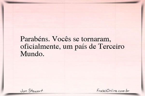 Frase de Jon Stewart