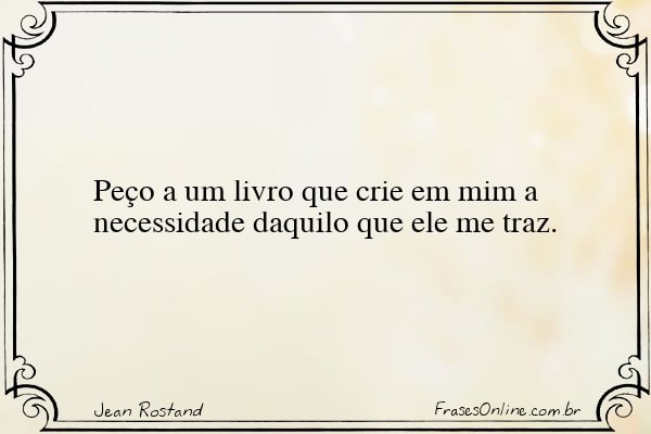 Frase de Jean Rostand