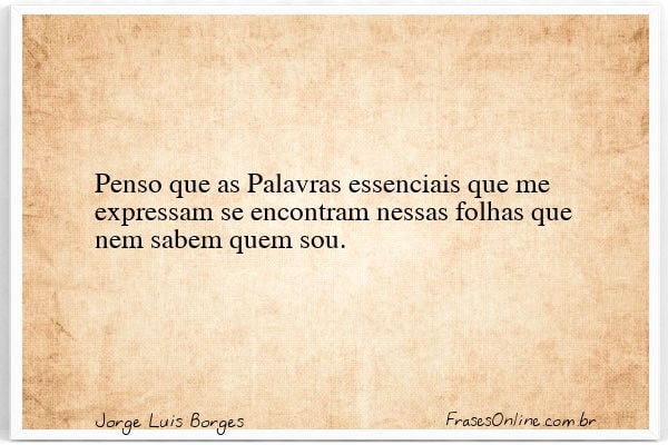 Frase de Jorge Luis Borges