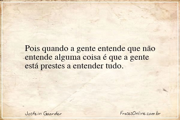 Frase de Jostein Gaarder
