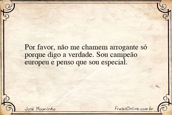 Frase de José Mourinho