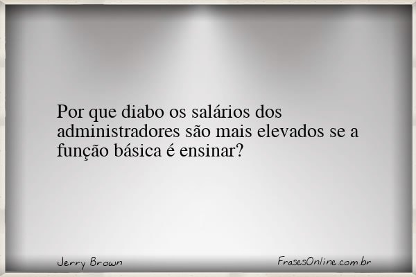 Frase de Jerry Brown