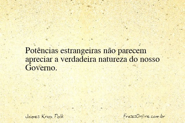 Frase de James Knox Polk