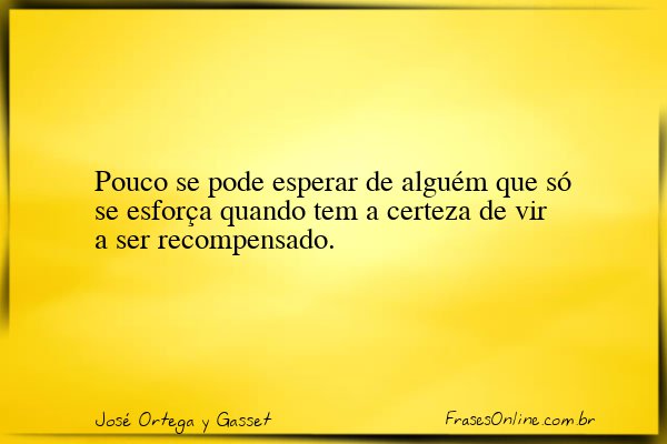 Frase de José Ortega y Gasset
