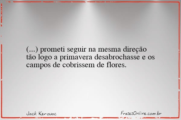 Frase de Jack Kerouac