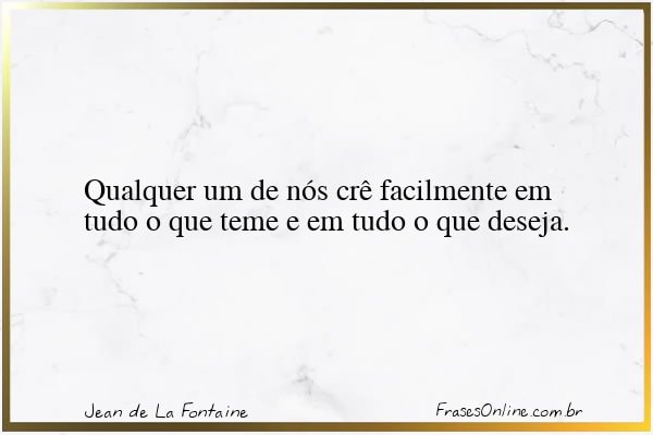 Frase de Jean de La Fontaine