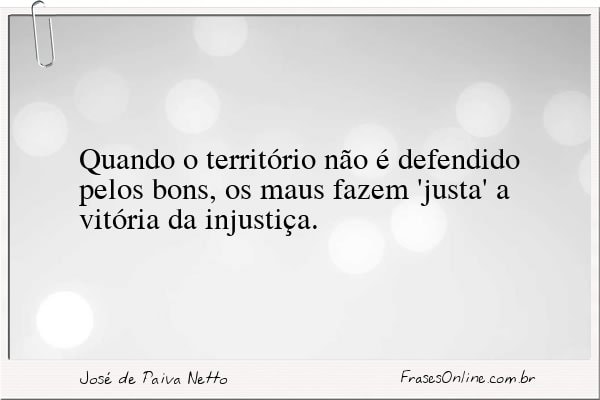 Frase de José de Paiva Netto