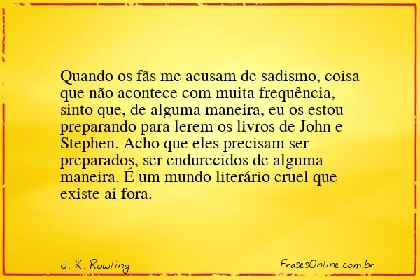 Frase de J. K. Rowling