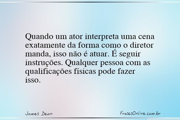 Frase de James Dean