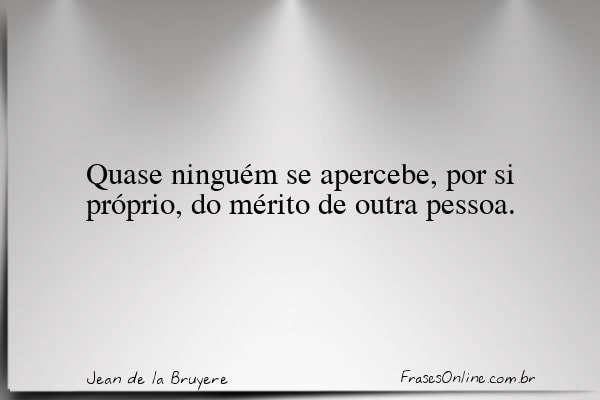 Frase de Jean de la Bruyere