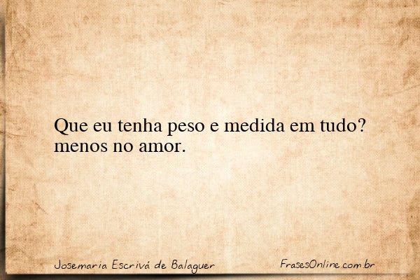 Frase de Josemaria Escrivá de Balaguer