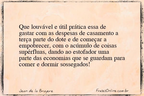Frase de Jean de la Bruyere
