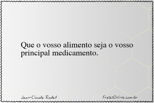 Frase de Jean-Claude Rodet