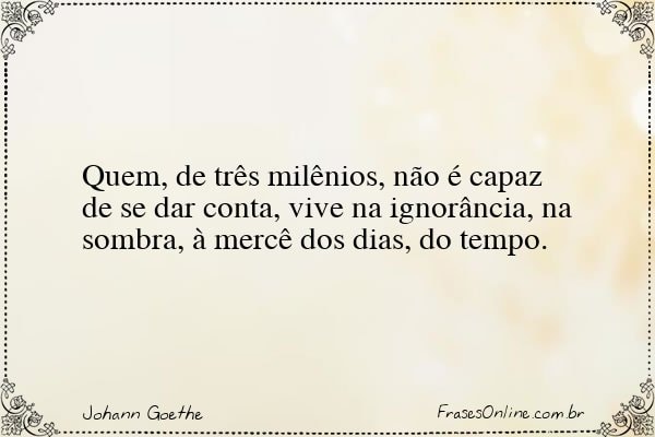 Frase de Johann Goethe