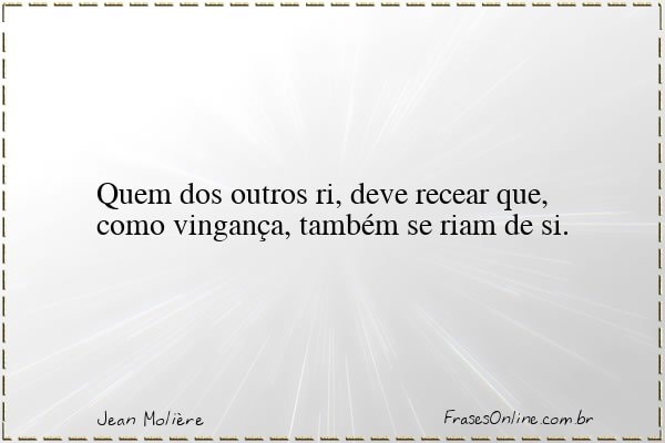 Frase de Jean Molière