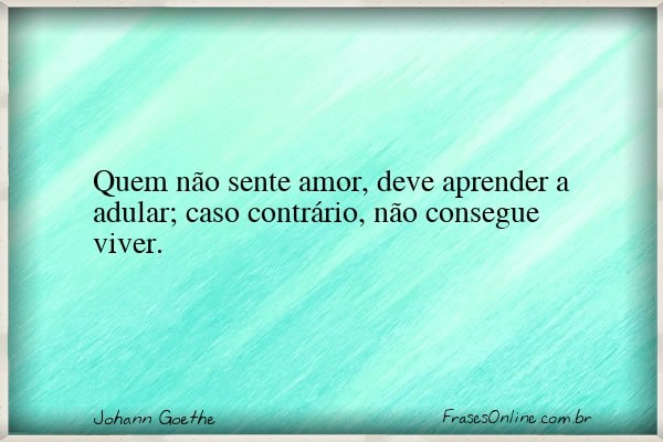 Frase de Johann Goethe