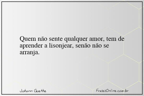 Frase de Johann Goethe