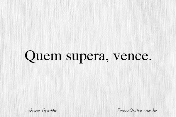 Frase de Johann Goethe