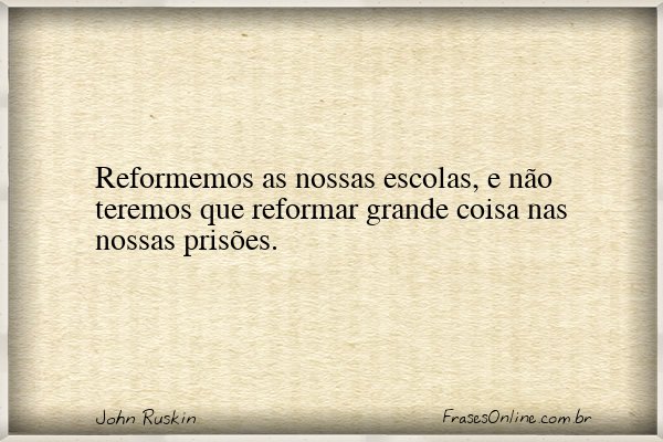Frase de John Ruskin