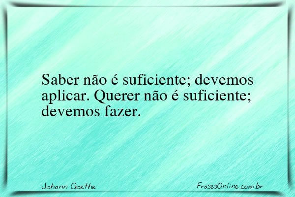 Frase de Johann Goethe