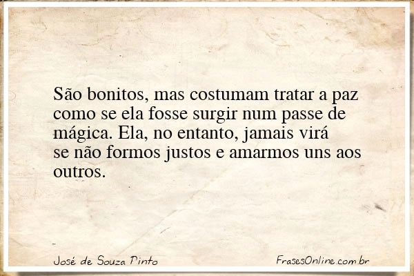 Frase de José de Souza Pinto