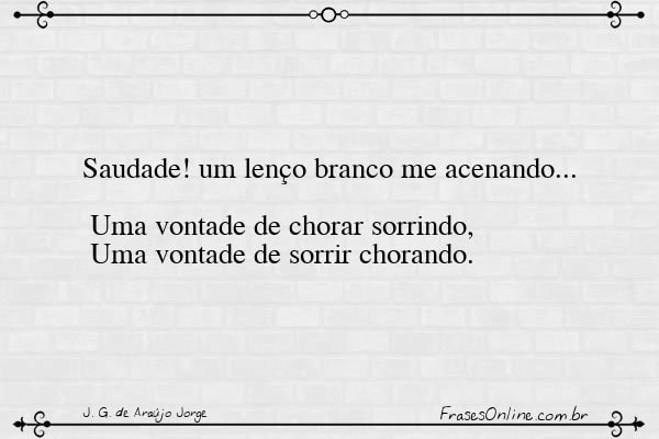 Frase de J. G. de Araújo Jorge