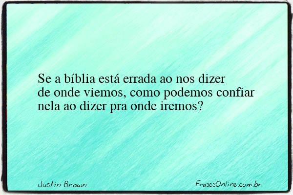 Frase de Justin Brown