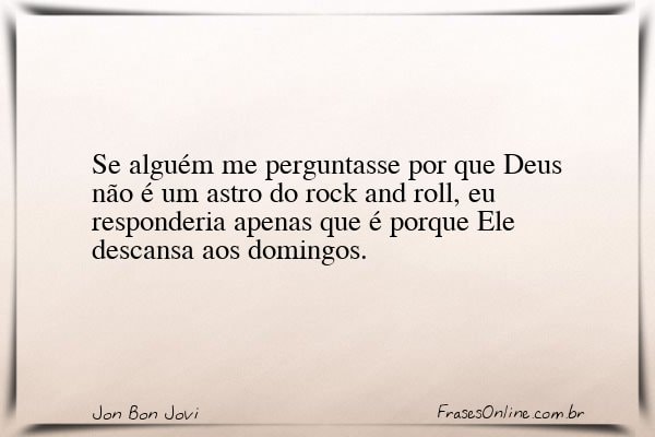 Frase de Jon Bon Jovi