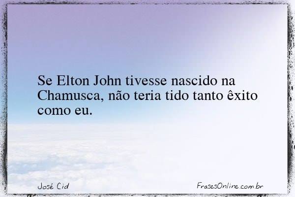 Frase de José Cid