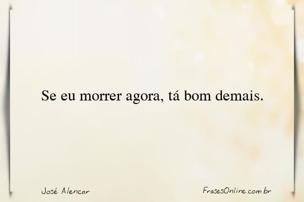 Frase de José Alencar