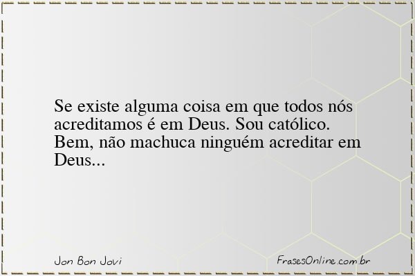 Frase de Jon Bon Jovi