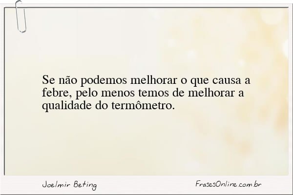 Frase de Joelmir Beting