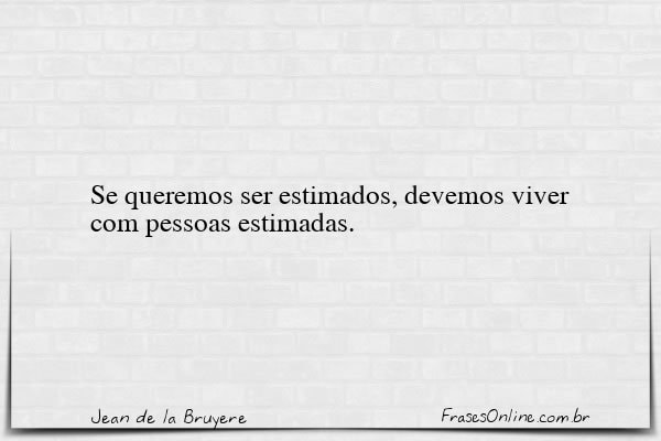Frase de Jean de la Bruyere