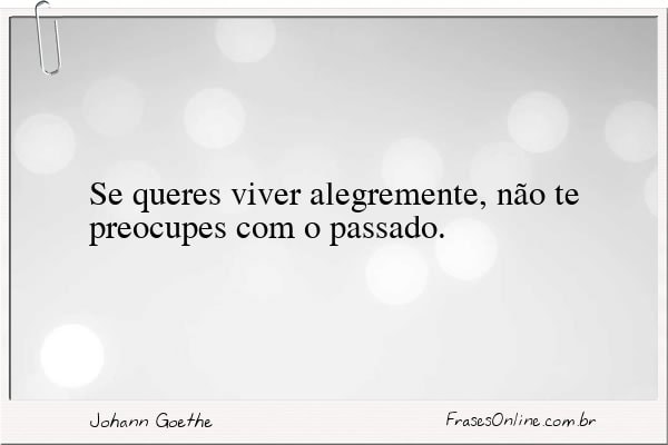 Frase de Johann Goethe