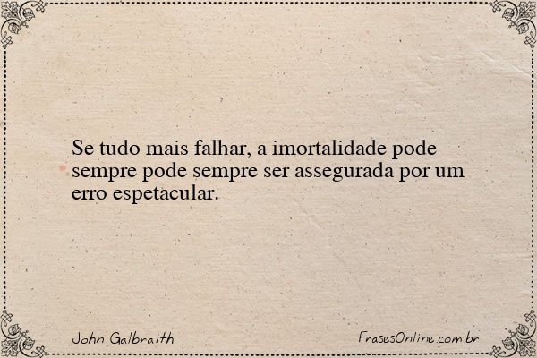 Frase de John Galbraith