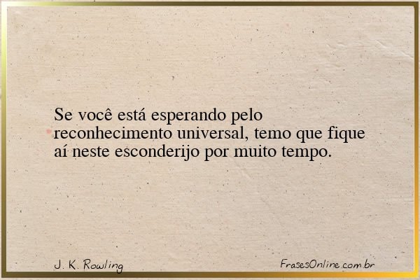 Frase de J. K. Rowling