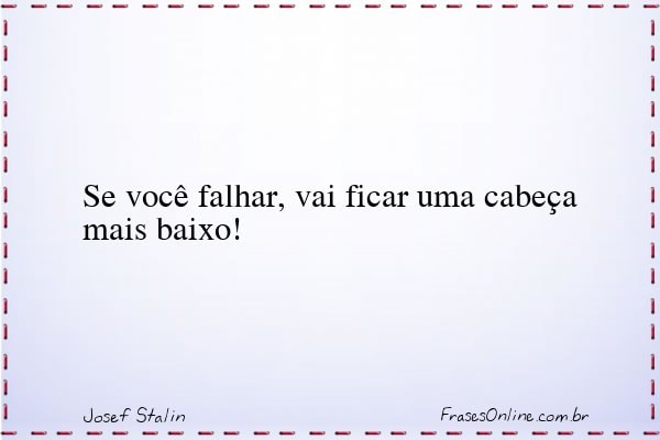 Frase de Josef Stalin