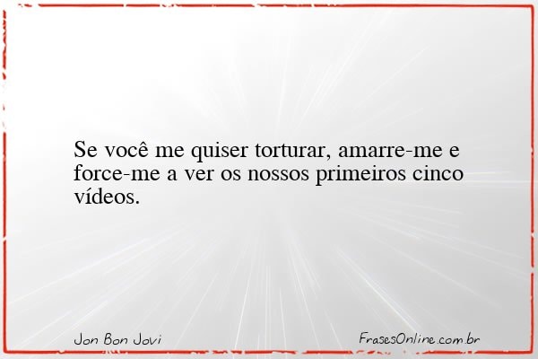 Frase de Jon Bon Jovi