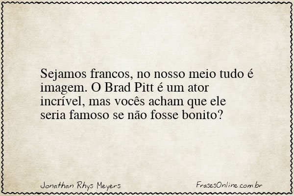 Frase de Jonathan Rhys Meyers