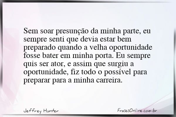 Frase de Jeffrey Hunter