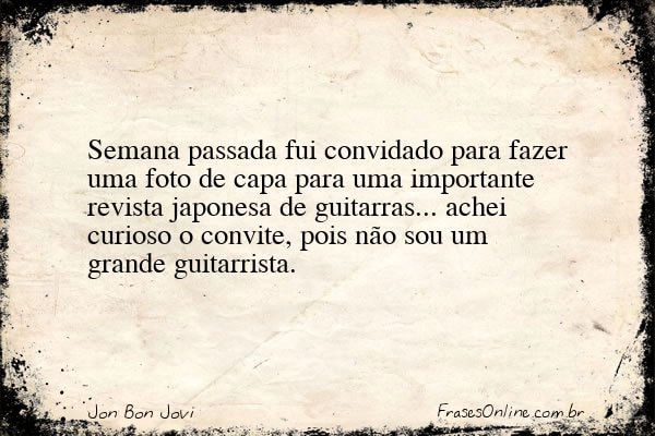 Frase de Jon Bon Jovi
