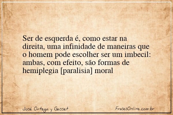 Frase de José Ortega y Gasset