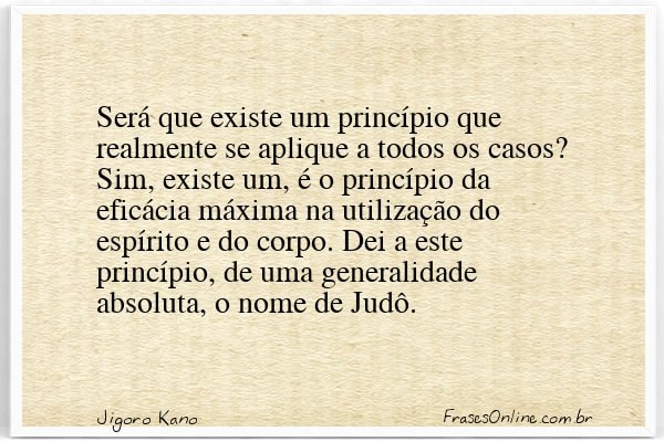Frase de Jigoro Kano