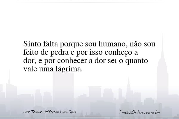 Frase de José Thomas Jefferson Lima Silva