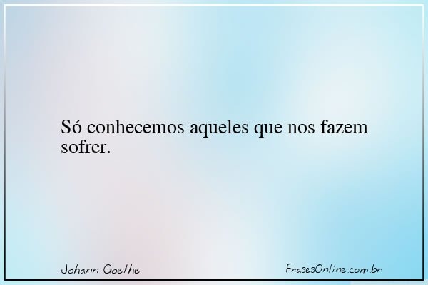 Frase de Johann Goethe